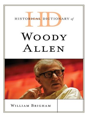 cover image of Historical Dictionary of Woody Allen